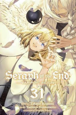 Seraph Of The End Vampire Reign Takaya Kagami 1219, Vampire Reign Takaya Kagami Viz Media Subs Shogakukan Vol. 31