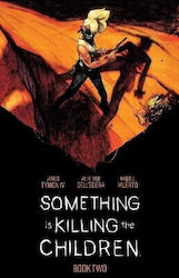 Something Is Killing The Children Book Two Delu...