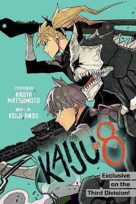Kaiju No 8 Exclusive On The Third Division Keiji Ando 0102, Exclusive on Third Division Keiji Ando Viz Media Subs Shogakukan Vol. 8 Kaiju No 8 Exclusive On The Third Division Keiji Ando 0102, Exclusive on Third Division Keiji Ando Viz Media Subs Shogakukan Vol. 8