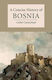 A Concise Of Bosnia Cathie Carmichael