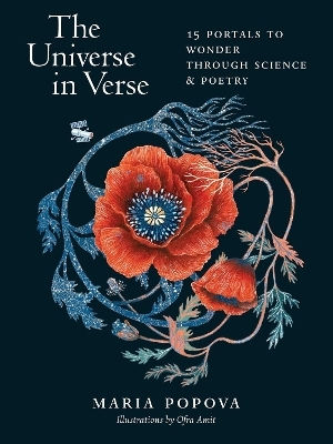 The Universe In Verse: 15 Portals To Wonder Through Science And Poetry Maria Popova Storey Publishing Llc 1112 The Universe In Verse: 15 Portals To Wonder Through Science And Poetry Maria Popova Storey Publishing Llc 1112