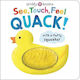 See Touch Feel Quack Roger Priddy 1231