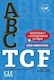 Abc Tcf Test De Connaissance Du Francais 200 Exercices