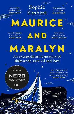 Maurice And Maralyn: An Extraordinary True Story Of Shipwreck, Survival And Love Sophie Elmhirst Vintage