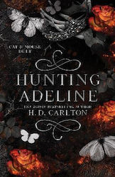 Hunting Adeline, 2: cat & Mouse Duet