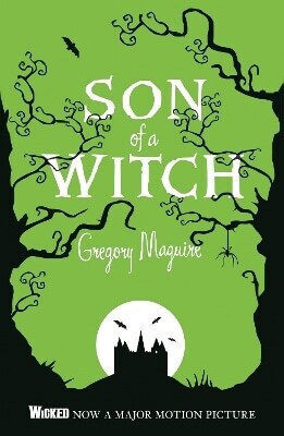 Sohn einer Hexe: Die Wicked Years Vintage Collection Gregory Maguire Headline Book Publishing