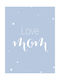 Loving Mom 21x30cm