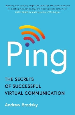 Ping: Die Geheimnisse erfolgreicher virtueller Kommunikation Andrew Brodsky Penguin Life 0729