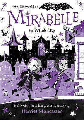 Mirabelle In Witch City Harriet Muncaster Oxford University Press