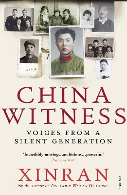 China Witness Voices From A Silent Generation Xinran China Witness Voices From A Silent Generation Xinran