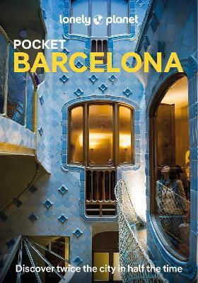 Lonely Planet Pocket Barcelona - Lonely Planet Global Limited - Taschenbuch
