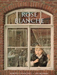 Rose Blanche Ian Mcewan