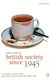 British Society Since 1945 The Social Of Britain Arthur Marwick