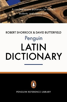 The Penguin Latin Dictionary Robert Shorrock Penguin Books Ltd The Penguin Latin Dictionary Robert Shorrock Penguin Books Ltd