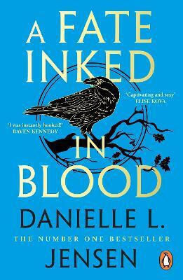 A Fate Inked In Blood Danielle L. Jensen Penguin (cornerstone) A Fate Inked In Blood Danielle L. Jensen Penguin (cornerstone)