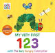 My Very First 123 With The Very Hungry Caterpillar A Lift-the-flap Book Eric Carle