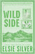 Rose Hill 3 Wild Side