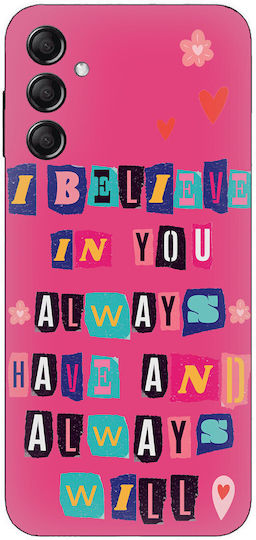 I Believe In You Θήκη Samsung Galaxy M15 5g