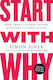 Start With Why How Great Leaders Inspire Everyone To Take Simon Sinek Portfolio