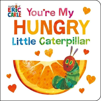 You're My Hungry Little Eric Carle Penguin Young Readers