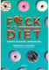 F@ck the Diet