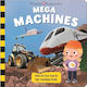 Priddy Explorers Mega Machines - Priddy Books - Board Book