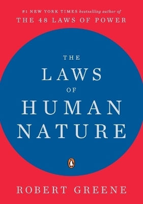 The Laws Of Human Nature Robert Greene Usa The Laws Of Human Nature Robert Greene Usa