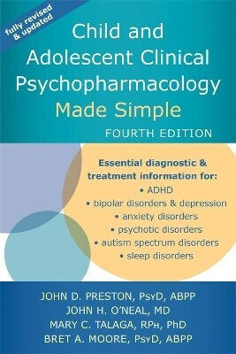 Child And Adolescent Clinical Psychopharmacology Made Simple Mary C Talaga