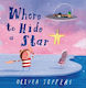 Where To Hide A Star Oliver Jeffers Philomel Books,u.s
