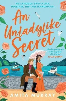 An Unladylike Secret (the Marleigh Sisters, Book 3) Amita Murray Harpercollins