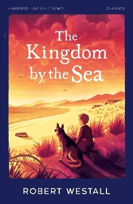 The Kingdom By The Sea (harpercollins Children’s Classics) Robert Westall