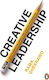 Creative Leadership How To Design The