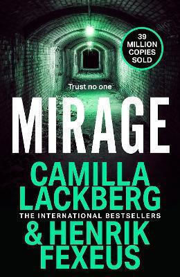 Mirage (mina Dabiri And Vincent Walder, Book 3) Henrik Fexeus Hemlock Press Mirage (mina Dabiri And Vincent Walder, Book 3) Henrik Fexeus Hemlock Press