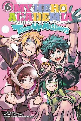 My Hero Academia Team-up Missions Vol 6 Volume 6 Yoko Akiyama 0424, Volume 6 Yoko Akiyama Viz Media Subs Shogakukan Vol. 0