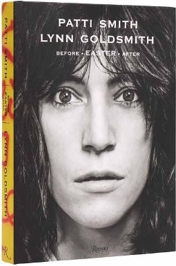 Patti Smith: Înainte de Paște După - Rizzoli International Publications - Copertă dură