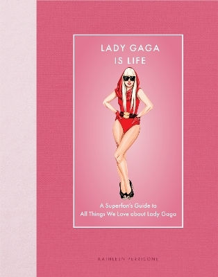 Lady Gaga Is Life A Superfan’s Guide To All Things We Love About Lady Gaga Kathleen Perricone 0306