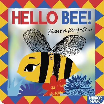 Hello Bee A Minibeast Search-and-find Mirror Book Sharon King-chai 0325