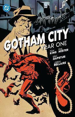 Gotham City Year One Jordie Bellaire PB Gotham City Year One Jordie Bellaire PB
