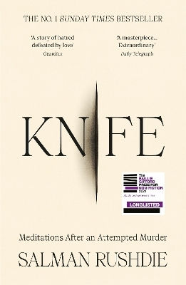 Knife: Meditations After An Attempted Murder Salman Rushdie Vintage