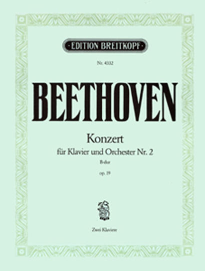 L.v. Beethoven Concerto for Piano and Orchestra No. 2 in B-flat major Op. 19 Breitkopf Editions