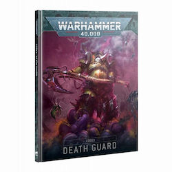 Warhammer 40000 Codex Death Guard Hc Warhammer 40000 Codex Death Guard Hc