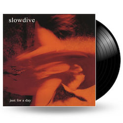Slowdive Just A Day 1 Vinyl Slowdive Just A Day 1 Vinyl