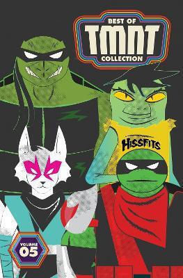 Best Of Teenage Mutant Ninja Turtles Collection Vol 5 Tom Waltz 0513, Идея на Том Валц Том 5