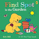 In Garden Eric Hill Find Spot In The Garden Eric Hill