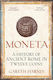 Moneta Ancient Rome In Twelve Coins Gareth Harney