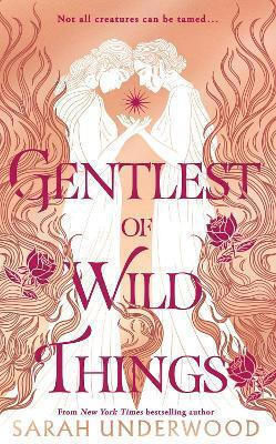 Gentlest Of Wild Things Sarah Underwood Electric Monkey