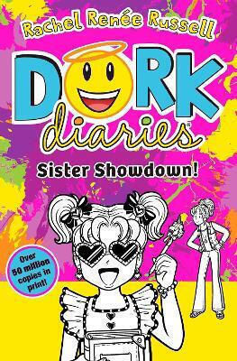 Dork Diaries: Sister Showdown: The Perfect Summer Read: Volume 16 Rachel Renee Russell Simon & Schuster Ltd