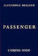 Passenger: Book 1: A Riveting Time-slip Ya Romantasy From The Bestselling Author Of Lore Alexandra Bracken Quercus Children's Books