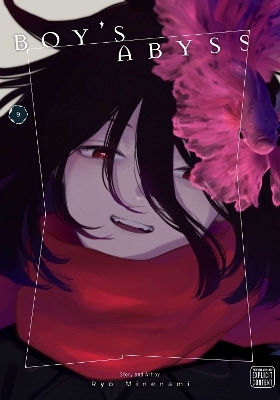 Boy's Abyss Vol 9 Volume 9 Ryo Minenami