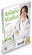 Italiano Medico B1-b2 (+qr Code) - Edilingua